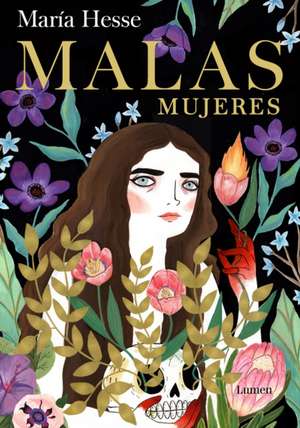 Malas mujeres de Maria Hesse