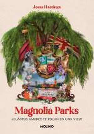 Magnolia Parks (Spanish Edition) de Jessa Hastings