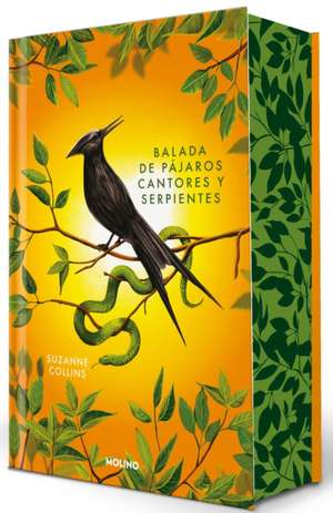 Balada de Pájaros Cantores Y Serpientes (Edición Especial) / The Ballad of Songbirds and Snakes (Special Edition) de Suzanne Collins