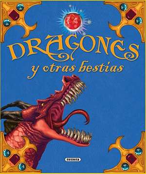 Dragones y Otras Bestias: Espanol-Ingles