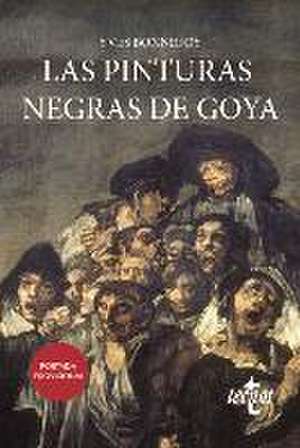 Goya. Las Pinturas negras de Yves Bonnefoy