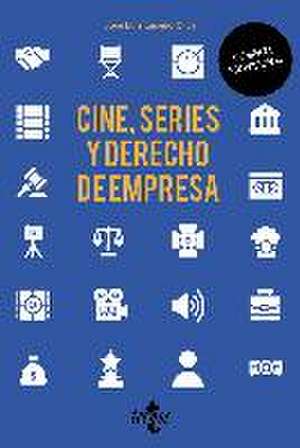 Cine, series y derecho de empresa de José Luis Luceño Oliva