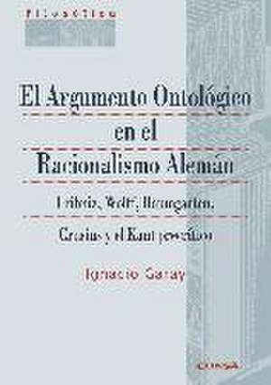 El Argumento Ontológico en el Racionalismo Alemán