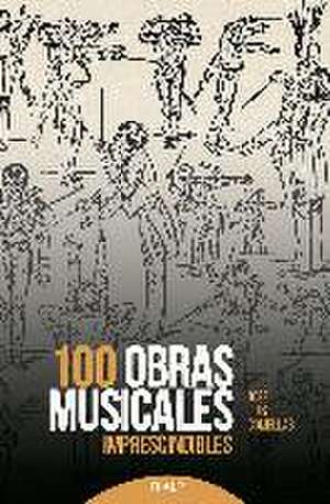 100 obras musicales imprescindibles de José Luis Comellas