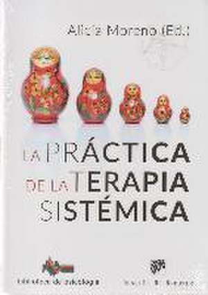 La práctica de la terapia sistémica de Carlos Pitillas Salvá