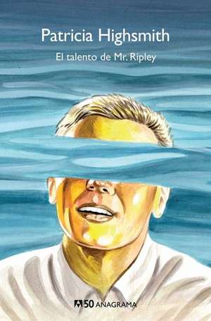 El Talento de Mr. Ripley de Patricia Highsmith