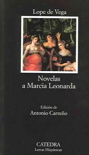 Novelas a Marcia Leonarda de Lope De Vega