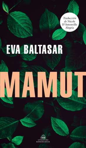 Mamut / Mammut de Eva Baltasar