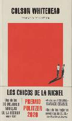 Los chicos de la Nickel de Colson Whitehead