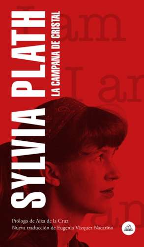 La Campana de Cristal / The Bell Jar de Sylvia Plath