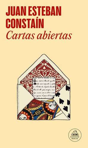 Cartas abiertas de Juan Esteban Constain