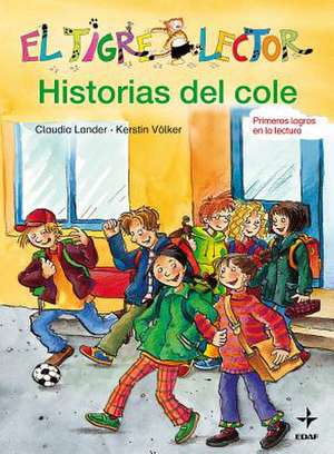 Historias del Cole de Claudia Lander