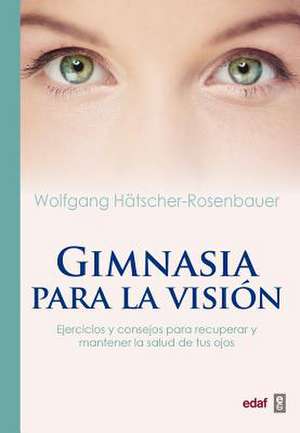 Gimnasia Para La Vision: Sorolla and Fashion de Hatscher-Rosenbauer, Wolfgang