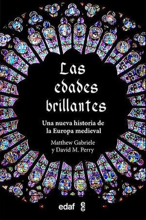 Edades Brillantes, Las de Matthew Gabriele