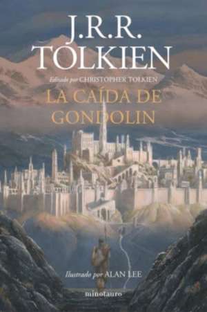 La caída de Gondolin de J. R. R. Tolkien