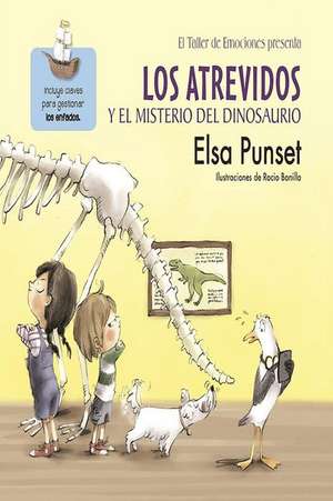 El Taller de Emociones. Los atrevidos y el misterio del dinosaurio #4 / The Daring and the Mystery of the Dinosaur #4 de Elsa Punset