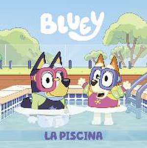 Bluey. La piscina