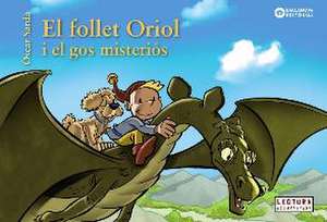 El follet Oriol i el gos misteriós de Òscar Sardà Guardia