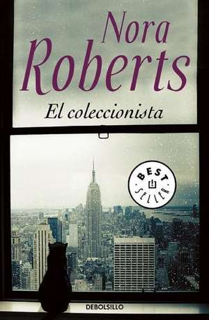 El coleccionista / The Collector de Nora Roberts