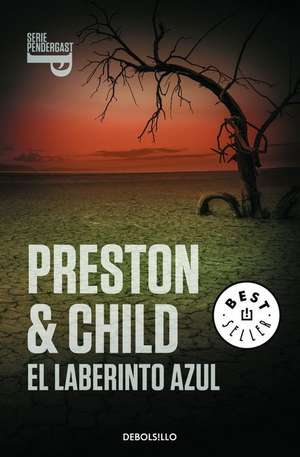 El Laberinto Azul / Blue Labyrinth de Douglas Preston