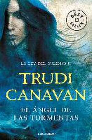 El ángel de las tormentas de Trudi Canavan