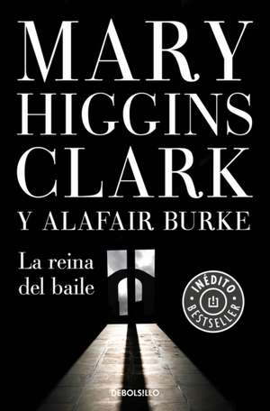 La Reina del Baile / Every Breath You Take de Mary Higgins Clark