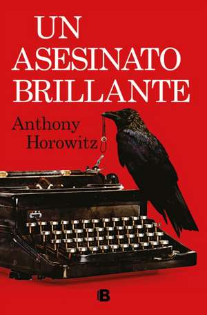 Un Asesinato Brillante / Magpie Murders de Anthony Horowitz