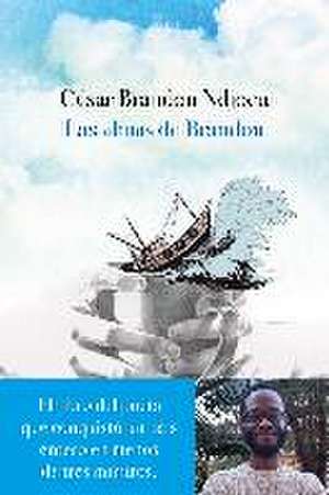 Las almas de Brandon de César Brandon Ndjocu