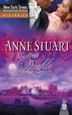 El vals del diablo de Anne Stuart