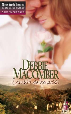 Cambio de estación de Debbie Macomber