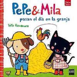 Pepe y Mila pasan el día en la granja de Yayo Kawamura