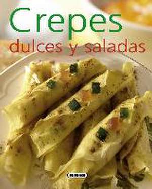 Crepes dulces y saladas de Carles Albert Ucha-Ucha