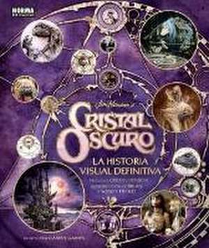 Cristal oscuro : la historia visual definitiva de Caseen Gaines