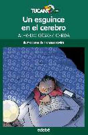 Un Esguince En El Cerebro: El Retorno de La Bruja de Alfredo Gomez Cerda