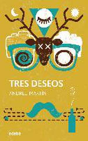 Tres deseos (cómo conocí al genio) de Andreu Martín