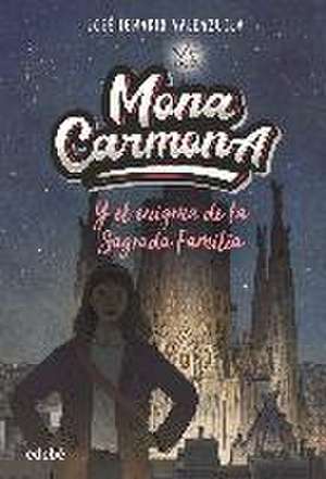 Mona Carmona y el enigma de la Sagrada Familia