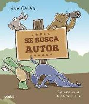 Se busca autor de Ana Galán