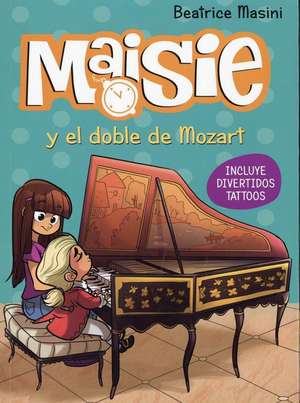 Maisie y el doble de Mozart de Beatrice Masini