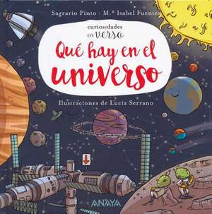 Que Hay En El Universo? de Sagrario Pinto