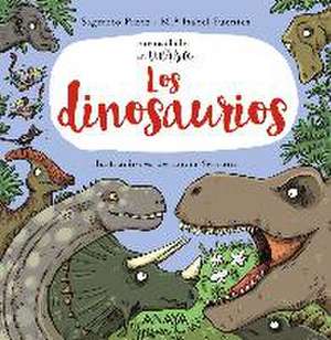 Los dinosaurios de María Isabel . . . [et al. Fuentes Zaragoza