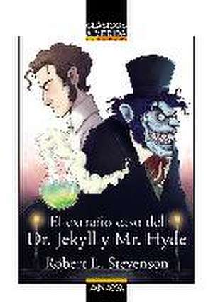 El extraño caso del Dr. Jekyll y Mr. Hyde de Robert Louis Stevenson