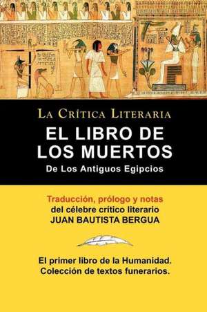 El Libro de Los Muertos de Los Antiguos Egipcios: Art Deco in Paris 1910-1935 de Juan Bautista Bergua