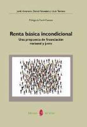 Renta básica incondicional : una propuesta de financiación racional y justa de Jordi Arcarons i Bullich