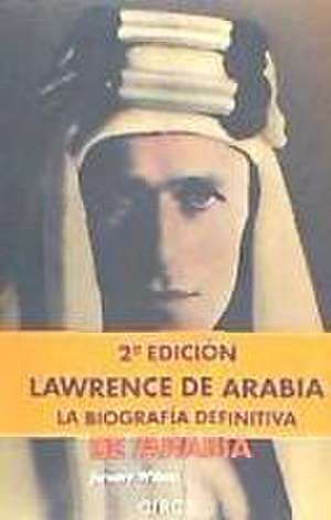 Lawrence de Arabia de Jeremy Wilson