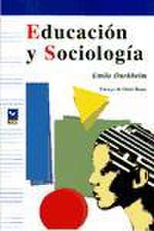 Educación y sociología de Émile Durkheim