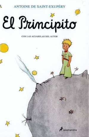 El Principito / The Little Prince de Antoine de Saint-Exupéry