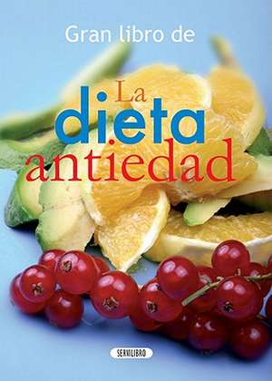 La Dieta Antiedad: Reconecta Contigo Mismo. Todo Lo Que Necesitas... YA Esta en Ti = What the Turtle Says