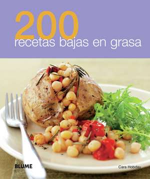 200 Recetas Bajas En Grasa de Cara Hobday