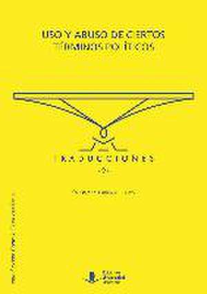 Uso y abuso de ciertos términos políticos