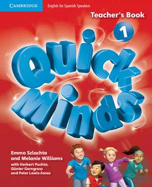 Quick Minds Level 1 Teacher's Book Spanish Edition de Melanie Williams